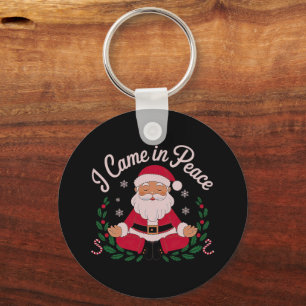 I Came in Peace Santa Cosmic Winter Vibes  Key Ring