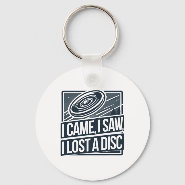 I Came Saw Lost A Disc Golfing Disc, Funny Disc Go Key Ring (Front)