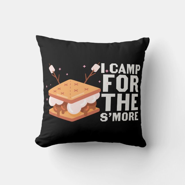 I Camp For The S'more Funny Camping Cushion (Front)