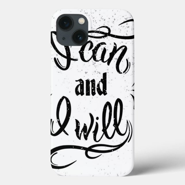 I Can And I Will Case-Mate iPhone Case (Back)