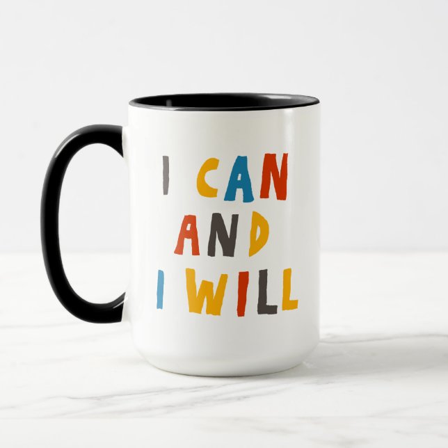 I Can And I Will Mug (Left)