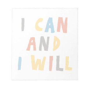 I Can And I Will Notepad
