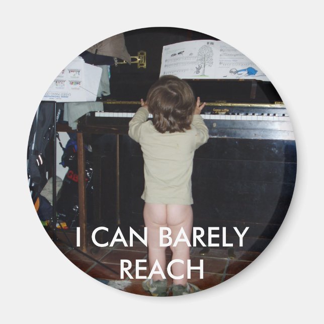 I CAN BARELY REACH MAGNET (Front)