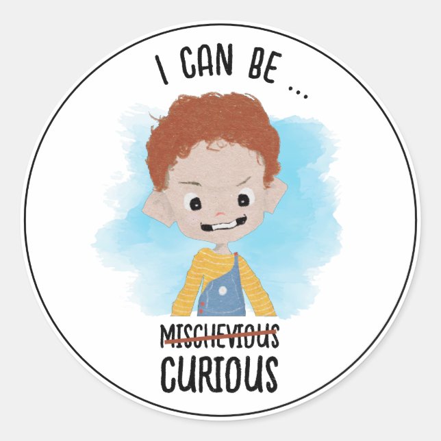 I Can Be Curious Classic Round Sticker (Front)
