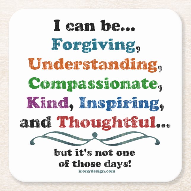 I can be Forgiving Square Paper Coaster (Front)