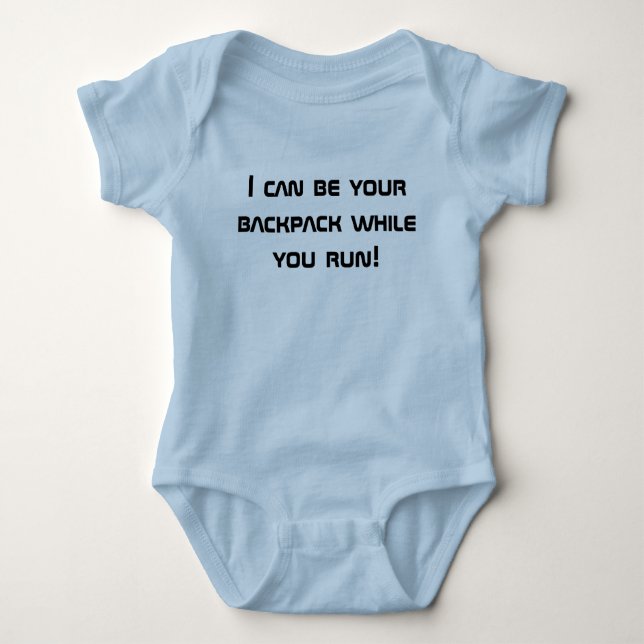 I can be your backpack while you run! baby bodysuit (Front)