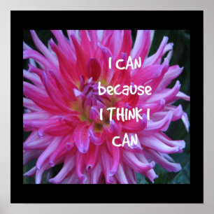 I Can Because I Think I Can Poster
