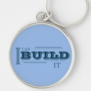 I Can Build It (Blue) Keychain