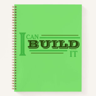 I Can Build It (Green) Planner/ Notebook