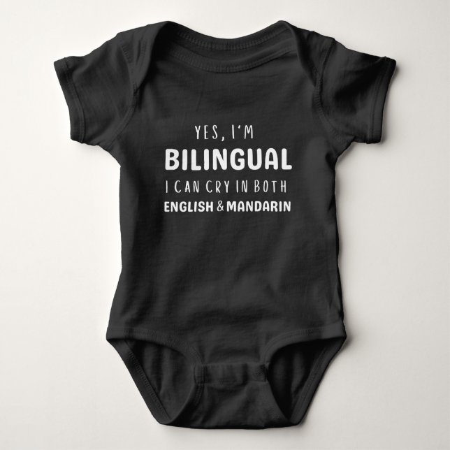 I can cry in both English and Mandarin Baby Bodysuit (Front)