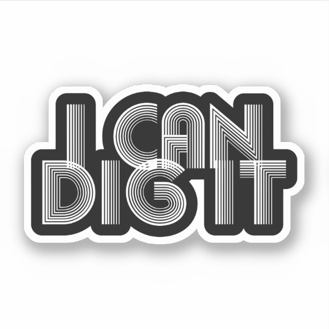 I Can Dig It (Front)