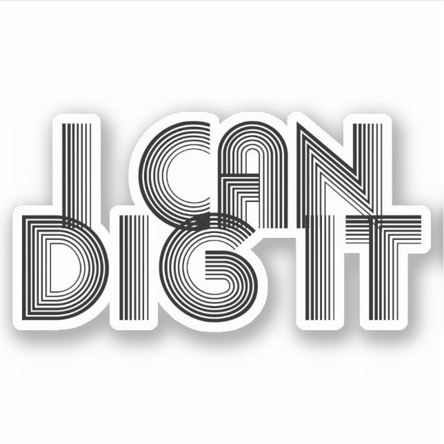 I Can Dig It (Front)