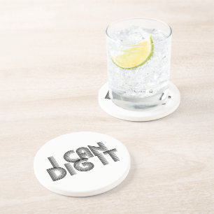 I Can Dig It Coaster