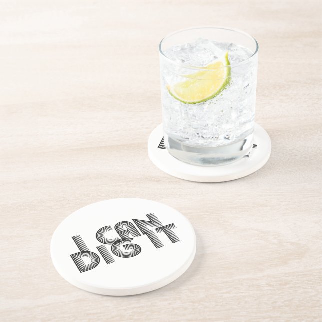 I Can Dig It Coaster (Side)