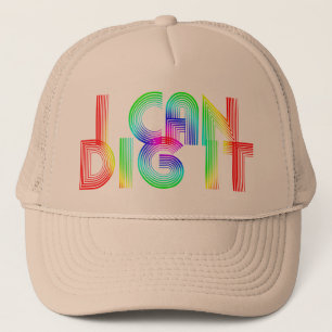 I Can Dig It Trucker Hat
