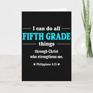 I Can Do All Fifth Grade Things - Inspirational Te Card