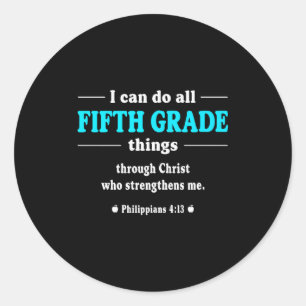I Can Do All Fifth Grade Things - Inspirational Te Classic Round Sticker