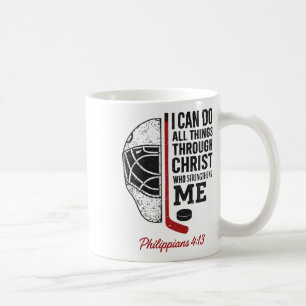 I Can Do All Thing Through Christ Christian Hockey Coffee Mug