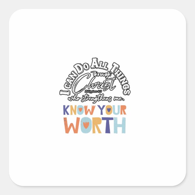 i can do all things amazing design  square sticker (Front)