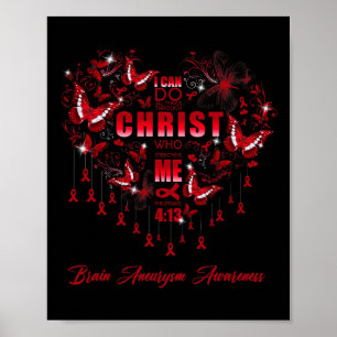I Can Do All Things Brain Aneurysm Awareness Poster