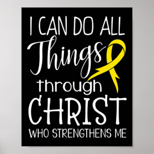 I Can Do All Things Childhood Cancer Awareness Poster