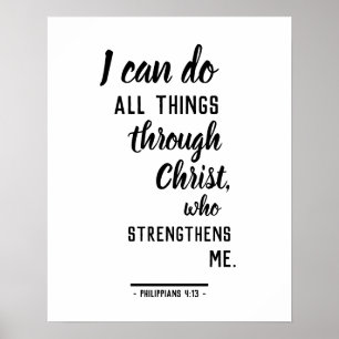 I Can Do All Things in Christ  Philippines 4:13 Poster