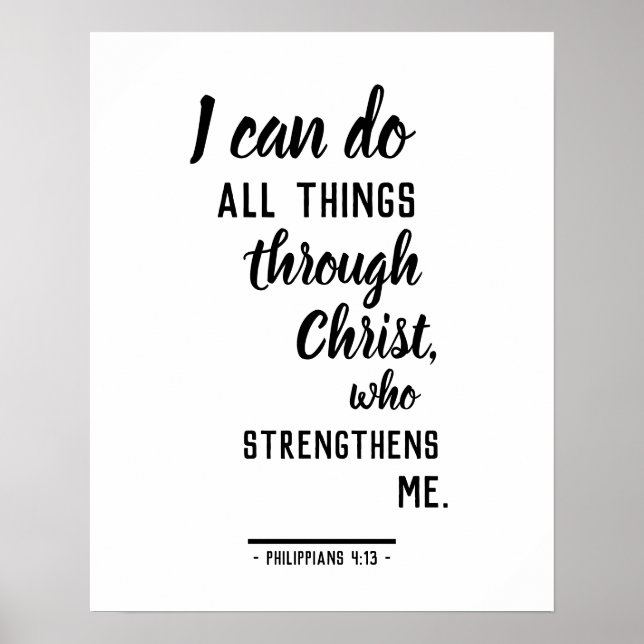 I Can Do All Things in Christ  Philippines 4:13 Poster (Front)