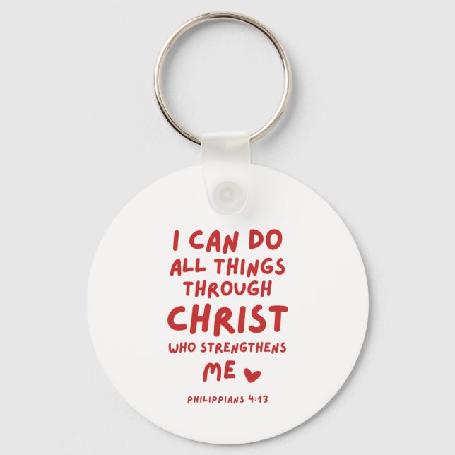 I Can Do All Things Philippians 4:13 Key Ring (Front)