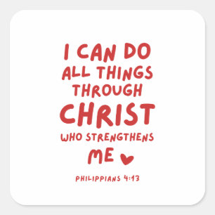 I Can Do All Things Philippians 4:13 Square Sticker