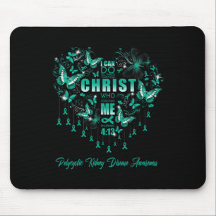 I Can Do All Things Polycystic Kidney Disease Awar Mouse Pad