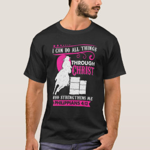 I Can Do All Things Though Christ Who Strengthen M T-Shirt