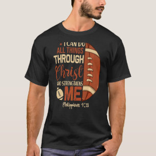 I Can Do All Things Through Chris For Men Women T-Shirt