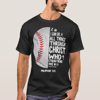 I Can Do All Things Through Christ 3 T-Shirt