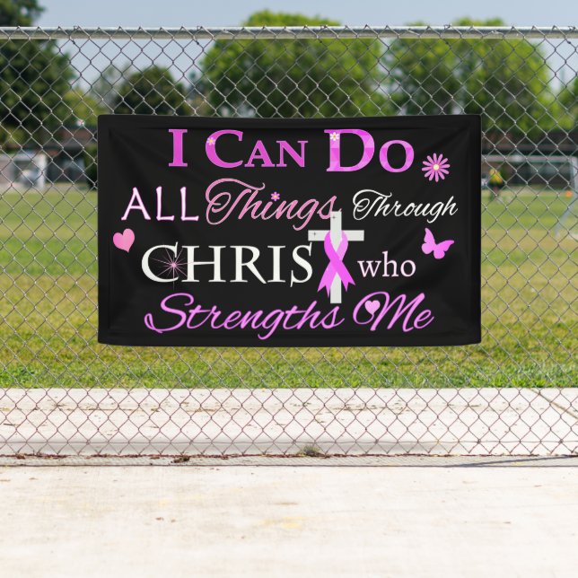 I CAN DO ALL Things Through CHRIST Banner (Insitu)