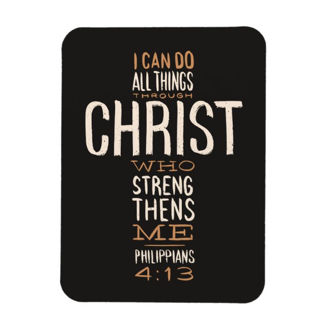 I Can Do All Things Through Christ Bible Verse Magnet (Vertical)