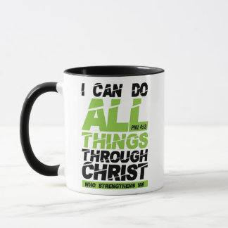 I can do all things through Christ bible verse Mug