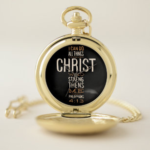 I Can Do All Things Through Christ Bible Verse Pocket Watch
