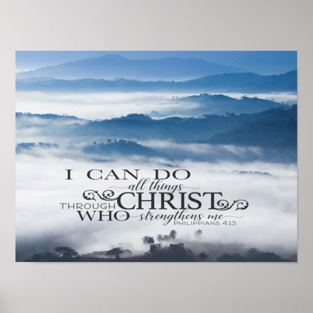 I can do all things through Christ Bible Verse  Poster (Front)