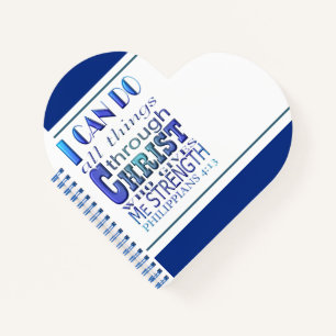 I can do all things through Christ Blue Text Notebook