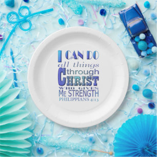 I can do all things through Christ Blue Text Paper Plate