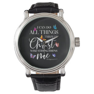 I Can Do All Things Through Christ Butterfly Art Watch