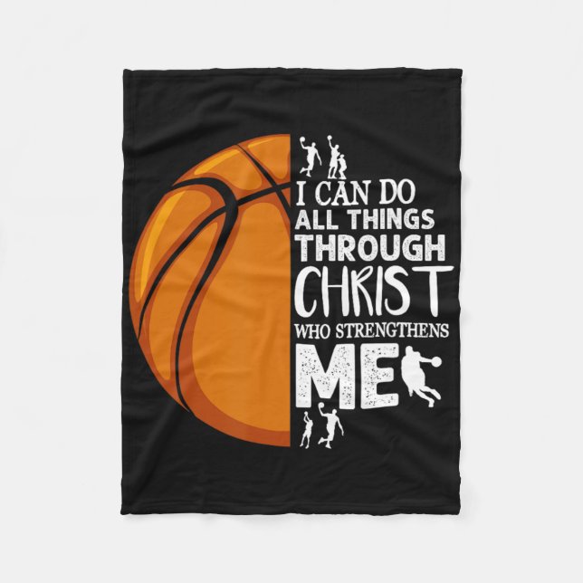 I Can Do All Things Through Christ Bysketbyll Chri Fleece Blanket (Front)