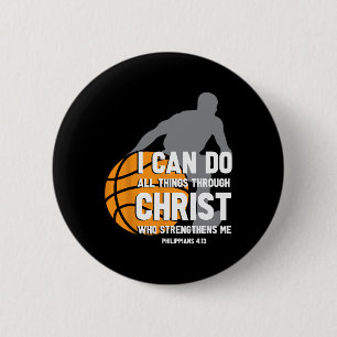 I Can Do All Things Through Christ Christian Baske 6 Cm Round Badge