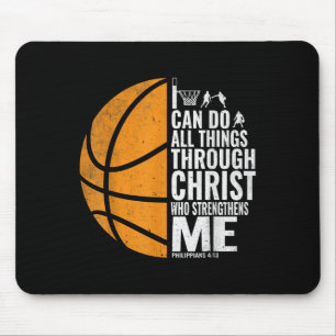 I Can Do All Things Through Christ Christian Baske Mouse Pad
