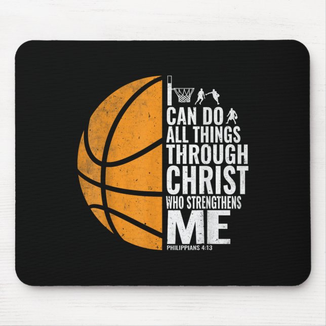 I Can Do All Things Through Christ Christian Baske Mouse Pad (Front)