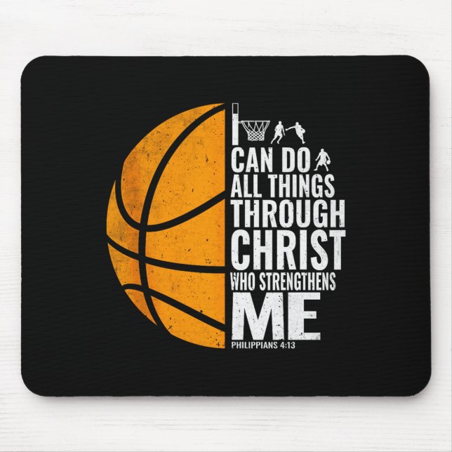I Can Do All Things Through Christ Christian Baske Mouse Pad (Front)