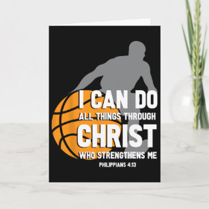 I Can Do All Things Through Christ Christian Byske Card