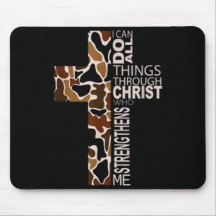 I Can Do All Things Through Christ Christian Camo Mouse Pad