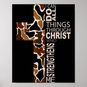 I Can Do All Things Through Christ Christian Camo Poster