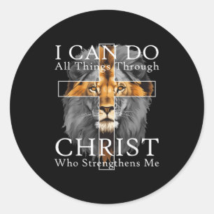 I Can Do All Things Through Christ Christian Lion Classic Round Sticker